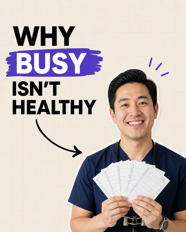 LinkedIn graphic reading “WHY BUSY ISN'T HEALTHY” over a smiling doctor in dark navy scrubs holding up prescription cards