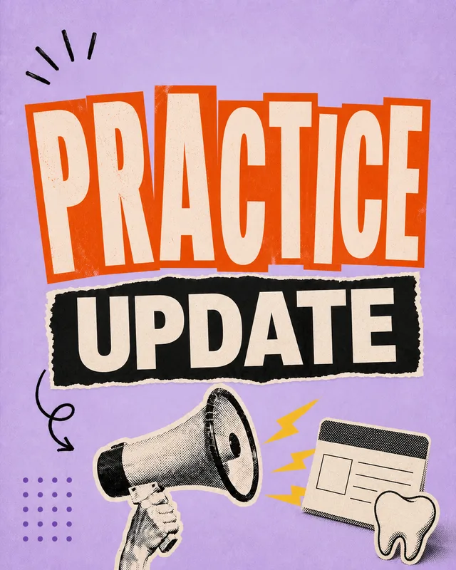 LinkedIn graphic reading “PRACTICE UPDATE” over a vintage halftone hand holding a megaphone with a dental chart and tooth cutout