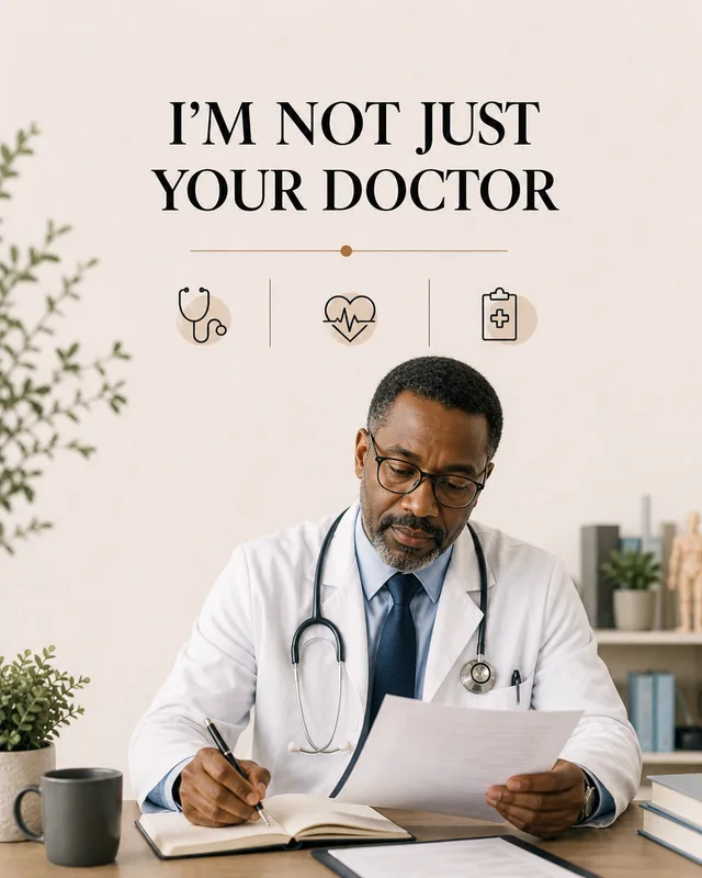 LinkedIn graphic reading “I'M NOT JUST YOUR DOCTOR” over a doctor in a lab coat reading papers at a desk