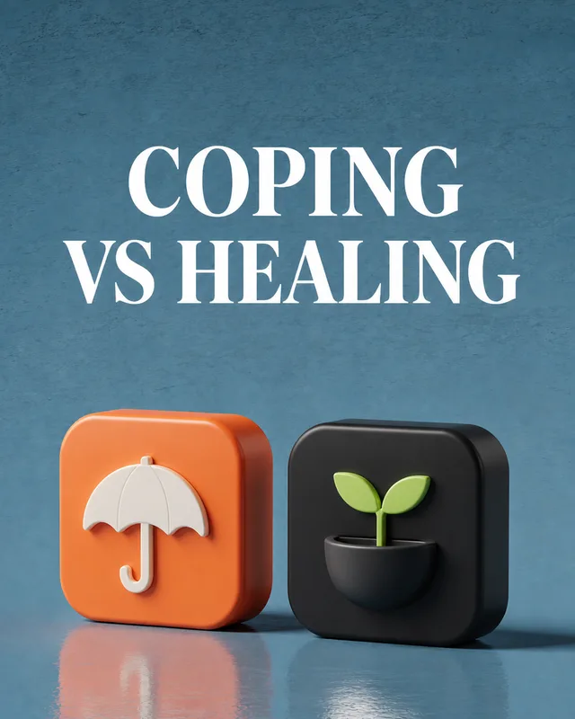 LinkedIn graphic reading “COPING
VS HEALING” over two 3D square app icon blocks displaying an umbrella and a sprouting plant