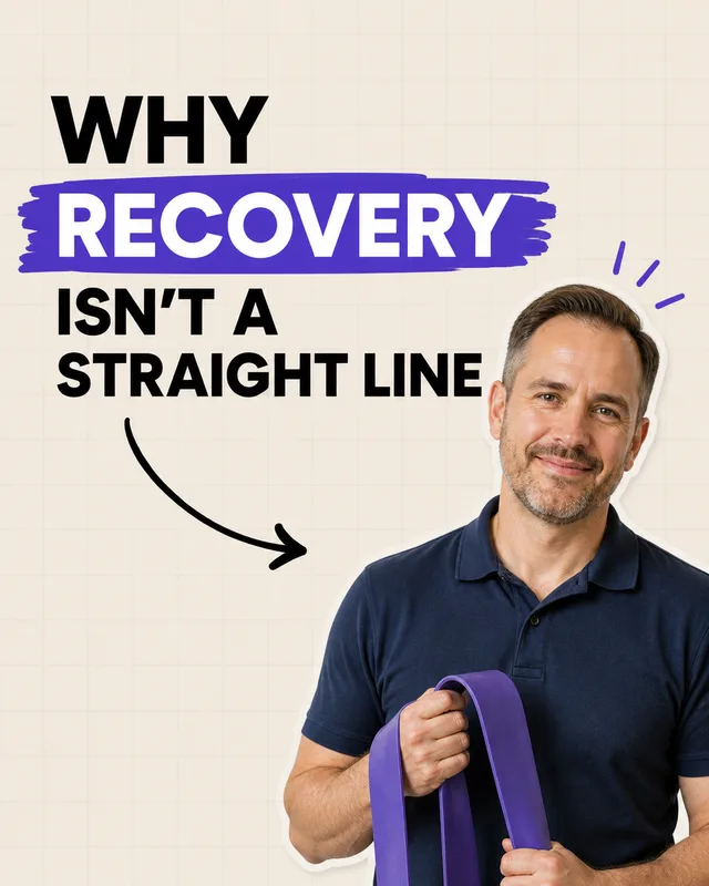 LinkedIn graphic reading “WHY RECOVERY ISN'T A STRAIGHT LINE” over a smiling male physical therapist holding a purple resistance band