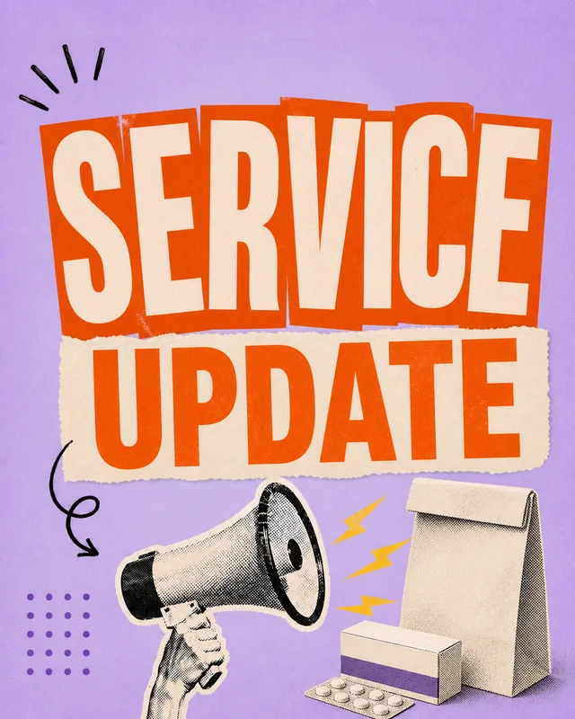 LinkedIn graphic reading “SERVICE UPDATE” over a hand holding a megaphone next to medicine packaging and a paper delivery bag