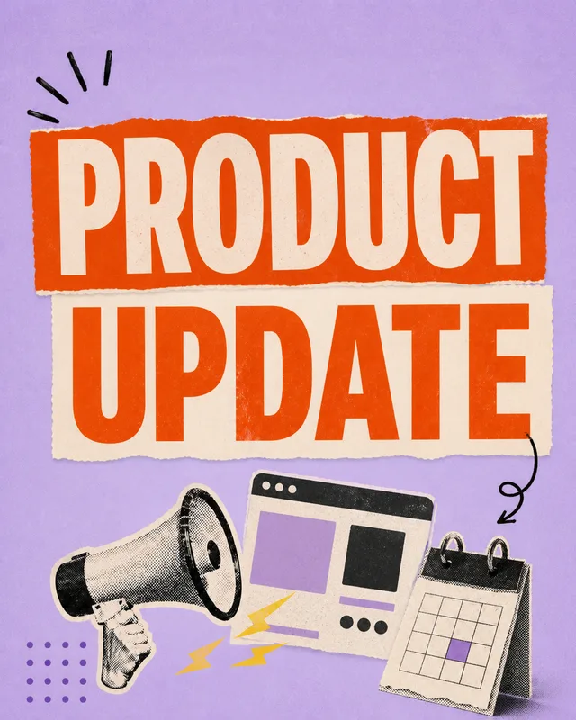 LinkedIn graphic reading “PRODUCT UPDATE” over a collage of a retro megaphone, web browser card, and desk calendar